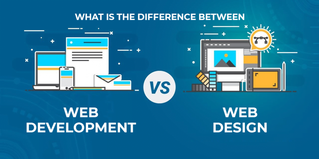 What is the difference between web design and web development