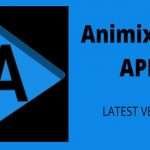 Animixplay App 2022