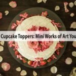 Floral Cupcake Toppers: Mini Works of Art You Can Eat