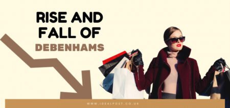 rise and fall of Debenhams